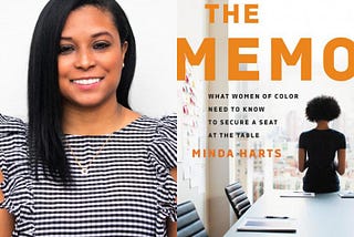 DEI BOOK REVIEW | The Memo: What Women of Color Need to Know to Secure a Seat at the table by Minda…