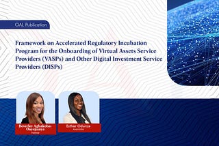 Framework on Accelerated Regulatory Incubation Program for the Onboarding of Virtual Assets…