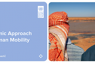 Pioneering a Systemic Approach to Human Mobility and Development in the Arab States Region