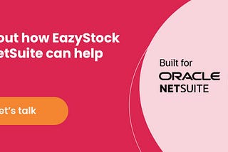 EazyStock for NetSuite has launched