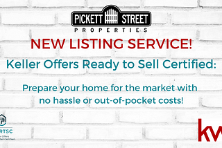 New Listing Service: Keller Offers Ready to Sell — Pickett Street