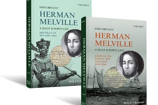 Herman Melville: A Half-Known Life — Simply Charly