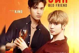 Bed Friend (2022) | Thai BL Series