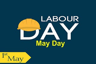 May Day: Celebrating Labor in Construction