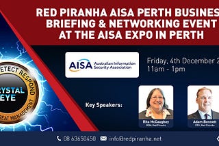 AISA — Red Piranha Perth Business Briefing & Networking Event