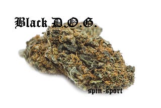 Black D.O.G Marijuana Strain