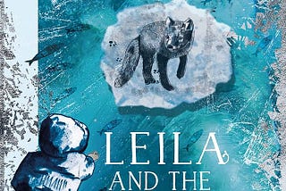 Book Review: Leila And The Blue Fox