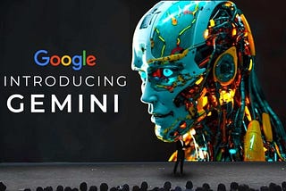 Google Gemini: Unlocking the Untapped Potential of Generative AI