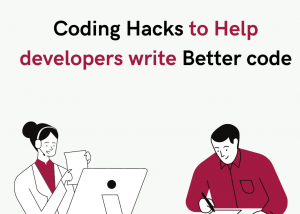 image result for Coding Hacks to Help developers write better code