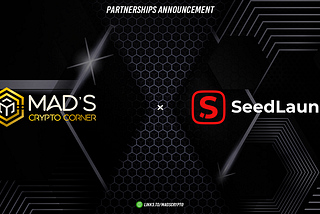 Kemitraan Mad’s Crypto Corner dengan SeedLaunch