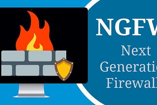 Next Generation Firewall