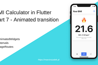 BMI Calculator in Flutter — Part 7— Animated transition