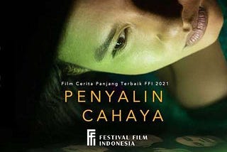 Review Film Penyalin Cahaya : Film yang Mengangkat Isu Kekerasan Seksual