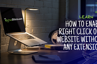 How To Enable Right Click On A Website Without Any Extension In 3 Simple Steps ! “ MyReviewBites