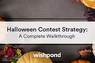 Halloween Contest Strategy: A Complete Walkthrough