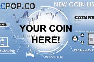 List your Coin on Btcpop.co’s Exchange