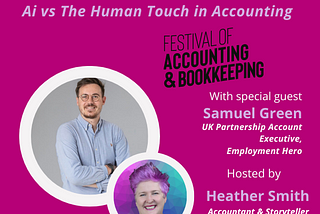 The FAB Debate: AI vs The Human Touch in Accounting | Samuel Green