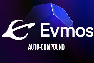 Evmos Auto — Compounding Rehberi (Otomatik Stake Ödülü)