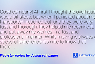 Delivering on Promises: Highlighting the Stellar Review of CitizenShipper from Josien van Lanen