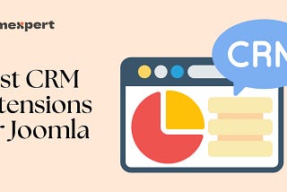 7 Best Joomla CRM Extensions in 2024