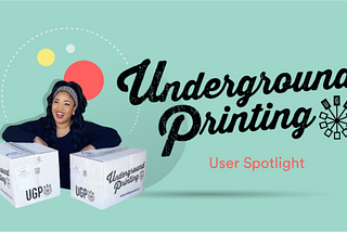 Underground Printing enhances the customer experience with Jotform