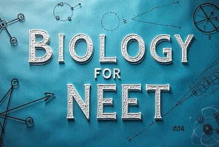 NEET Biology — Expert Tips to Score High