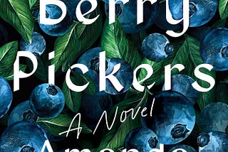 PDF The Berry Pickers By Amanda Peters