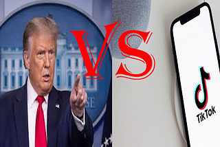 Trump vs. TikTok: Understanding the U.S. President’s Arm Wrestling with Chinese Application