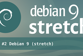Papo Livre #2 — Debian 9 (stretch)