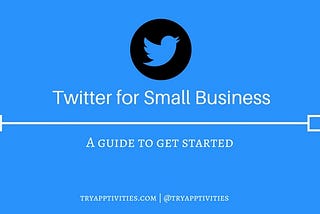 Beginners Guide To Twitter for Small Business Owners in Nigeria