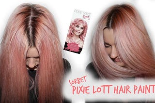 Pixie Lott Paint | Hair Dye Review — Fashion Beauty Blog