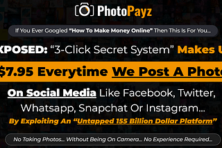 PhotoPayz. Full Review. Also bonuses and OTO' s Are Included