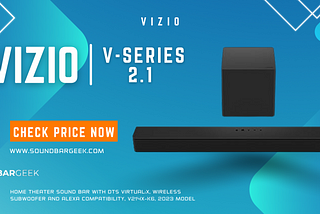 DTS Virtual:X Magic: VIZIO V-Series 2.1 Sound bar