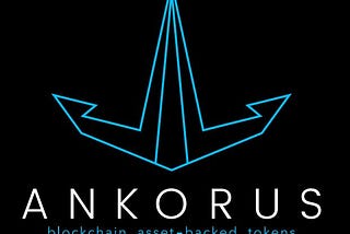 ANKORUS — Financial and Crypto Worlds Linked By Blockchain Technology