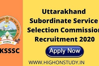 UKSSSC Recruitment 2020 Notification for 854 VDO, Assistant & Other Vacancies