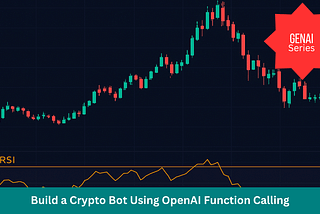 Build a Crypto Bot Using OpenAI Function Calling
