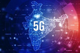 Impact — Use of 5G In India