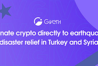 Ways to Help Earthquake Victims in Turkey and Syria on Giveth