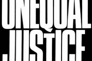 Unequal Justice: Lawyers And Social Change in Modern America