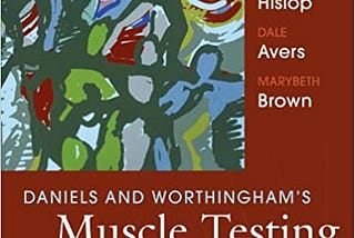 READ/DOWNLOAD*- Daniels and Worthingham’s Muscle T