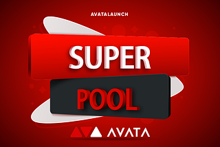 AVATALAUNCH: SuperPool