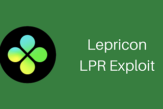Lepricon Token Exploit — Update