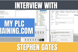 Interview With Stephen Gates From MyPLCtraining.com