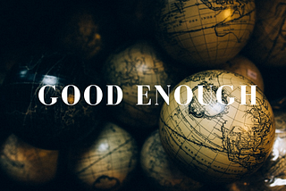 Good Enough — Arjav Poudel