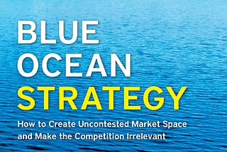 Sunday Book Review: Blue Ocean Strategy