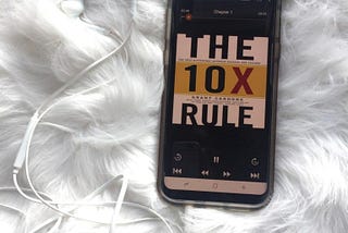 Book Review — 10X Rule
