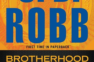 Brotherhood in Death by J. D. Robb