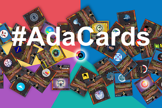 AdaCards Weekly Update (26 July 2021)