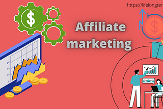 affiliate marketinghow to get started with affiliate marketing — Blogs World