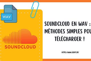 Télécharger SoundCloud en WAV